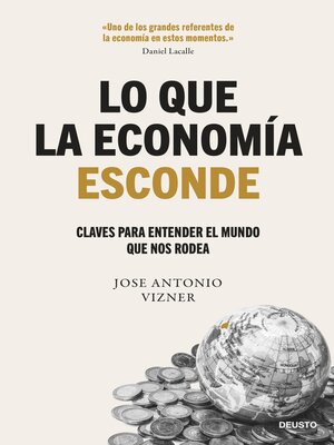 cover image of Lo que la economía esconde